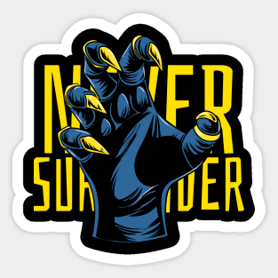 Never Surrender Sticker